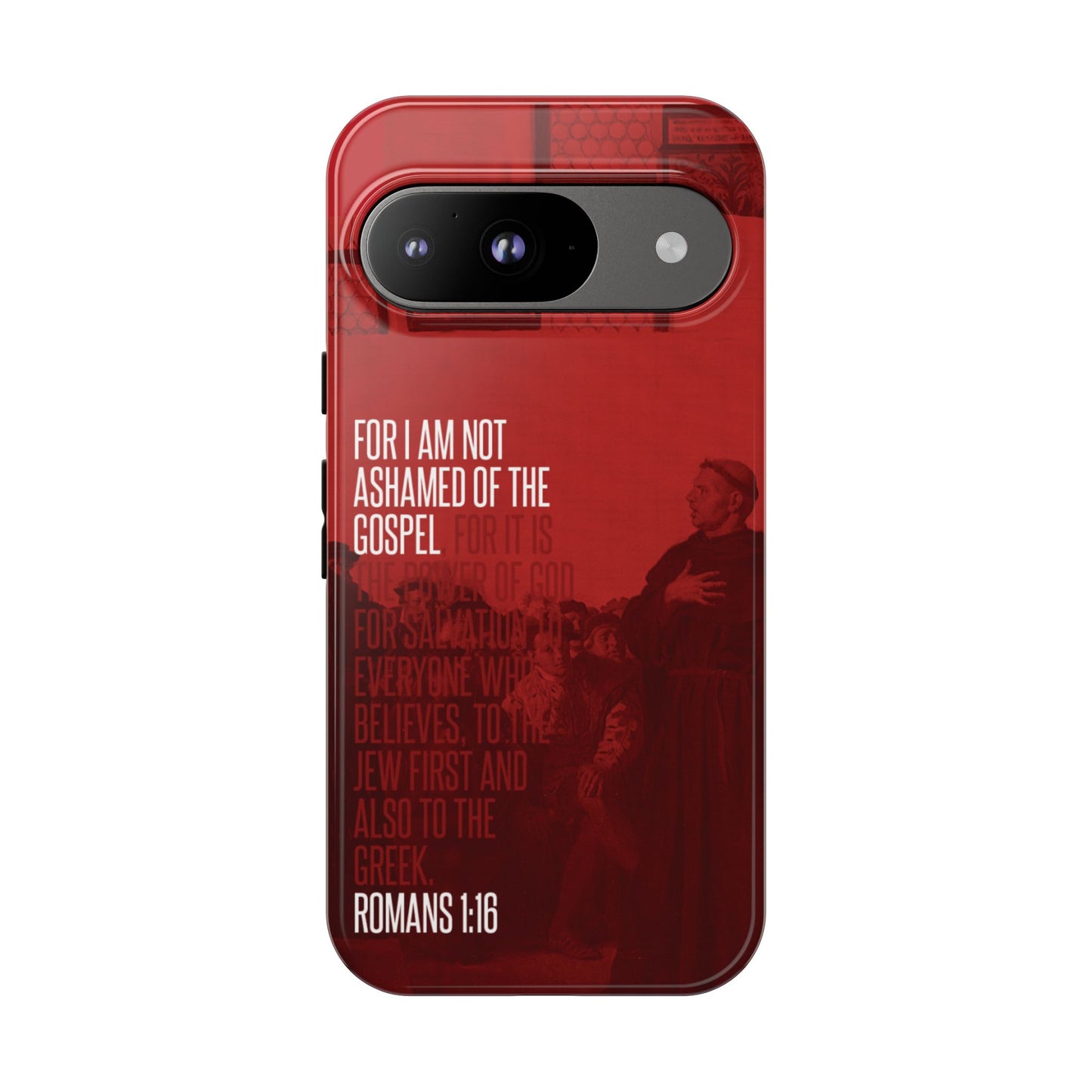 Not Ashamed Of The Gospel, Tough Phone Case