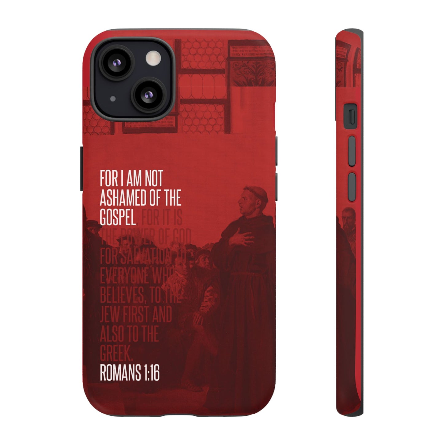 Not Ashamed Of The Gospel, Tough Phone Case