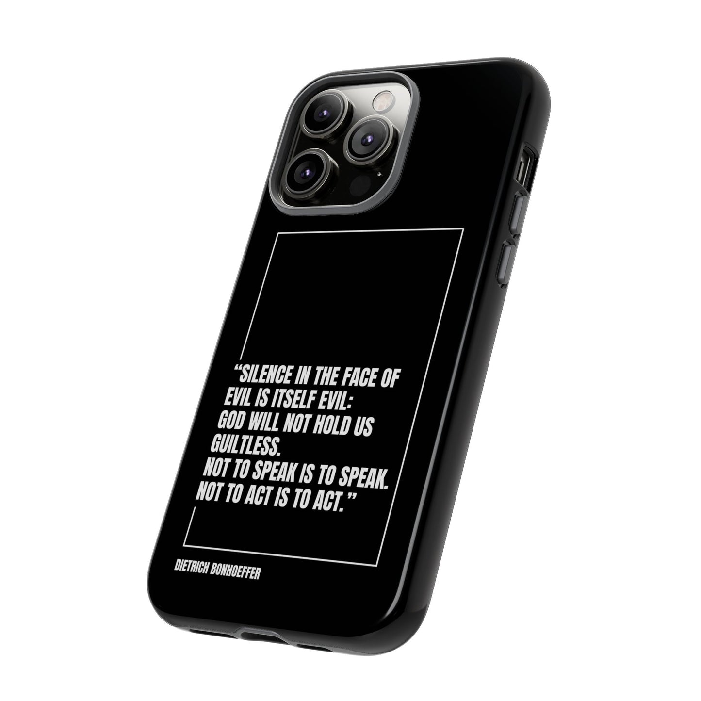 Dietrich Bonhoeffer quote tough phone case