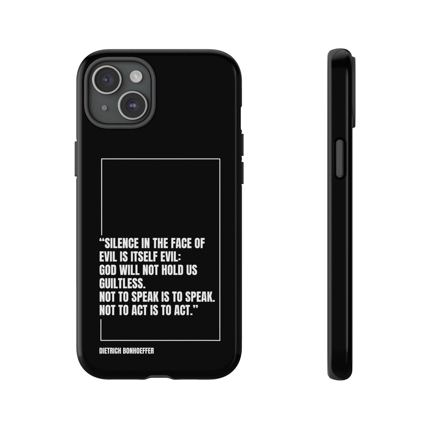 Dietrich Bonhoeffer quote tough phone case