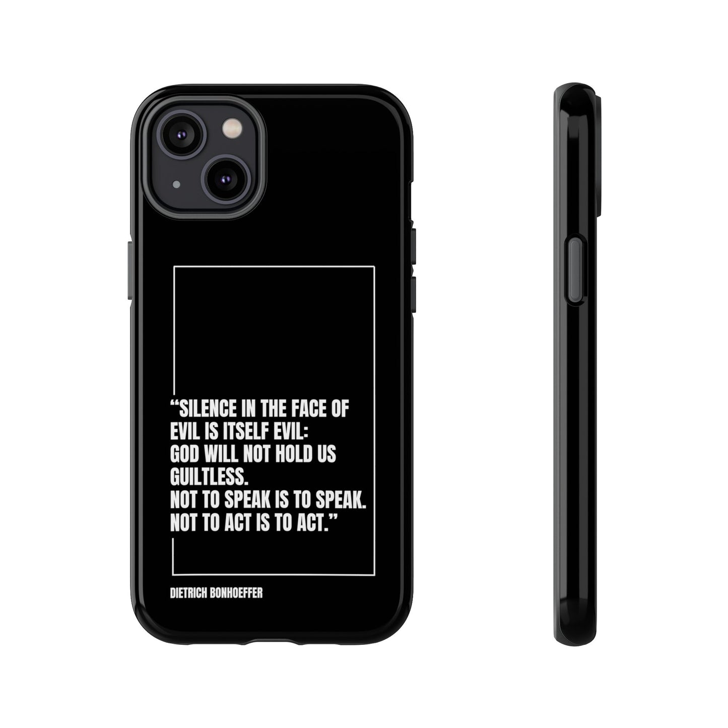 Dietrich Bonhoeffer quote tough phone case