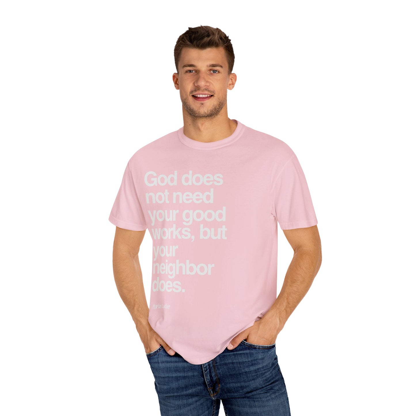 Luther quote T-Shirt