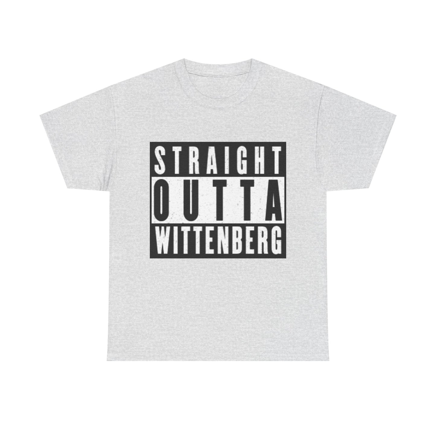 Straight Outta Wittenberg Unisex Heavy Cotton Tee