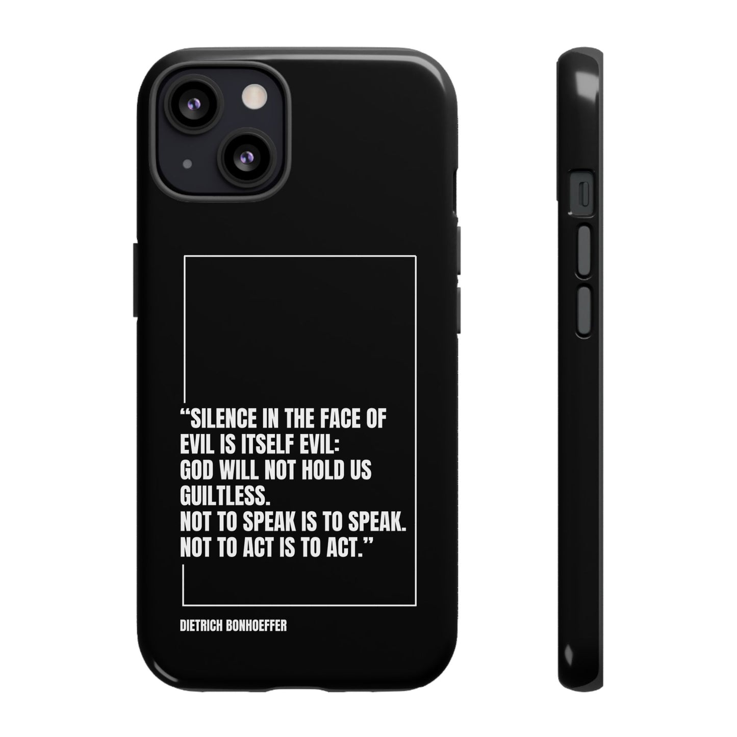 Dietrich Bonhoeffer quote tough phone case