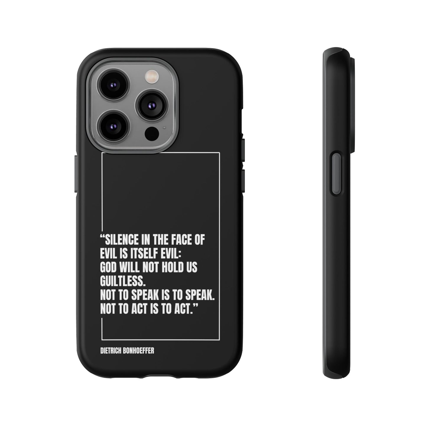 Dietrich Bonhoeffer quote tough phone case
