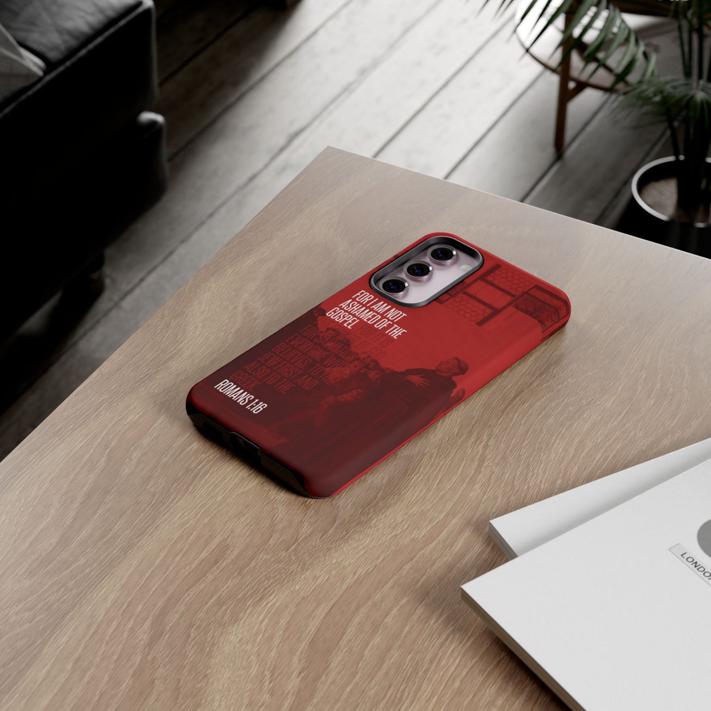 Not Ashamed Of The Gospel, Tough Phone Case