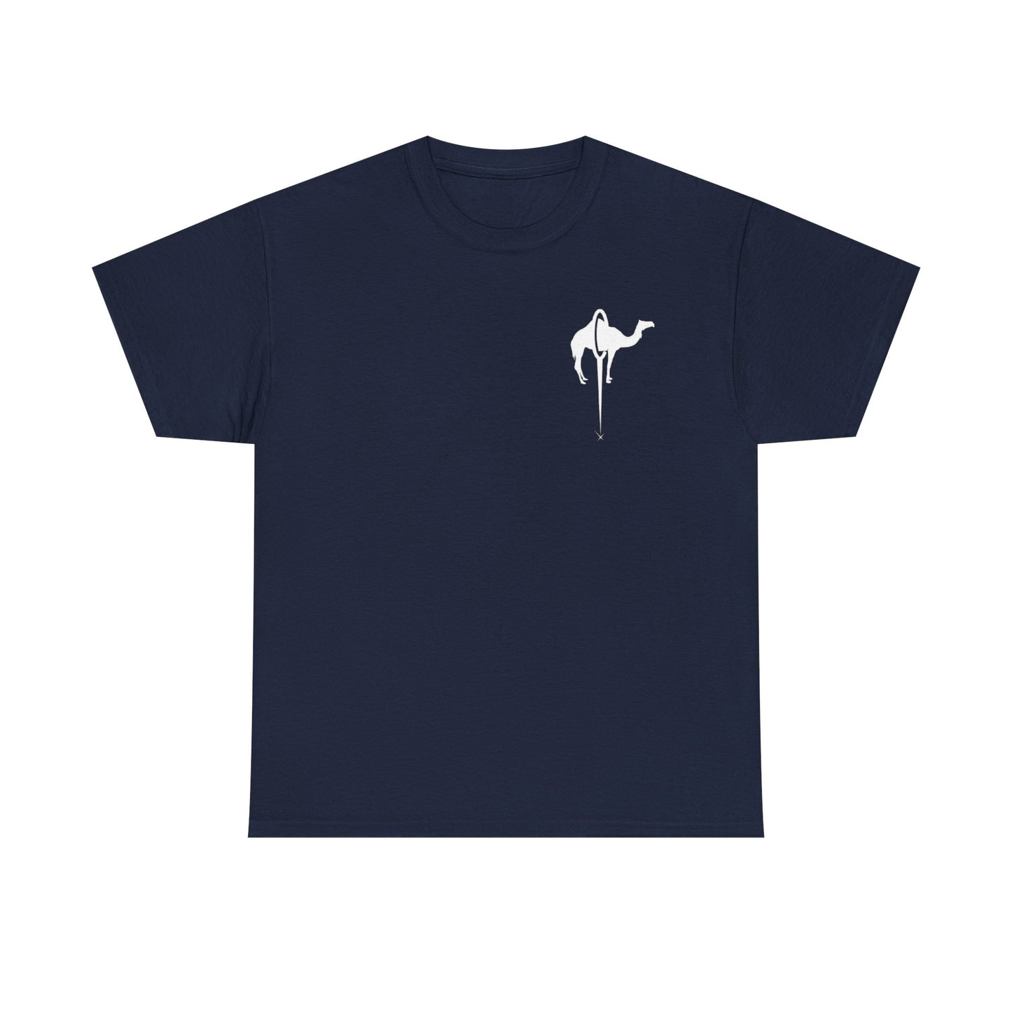 camel to go through the eye of a needle T-Shirt