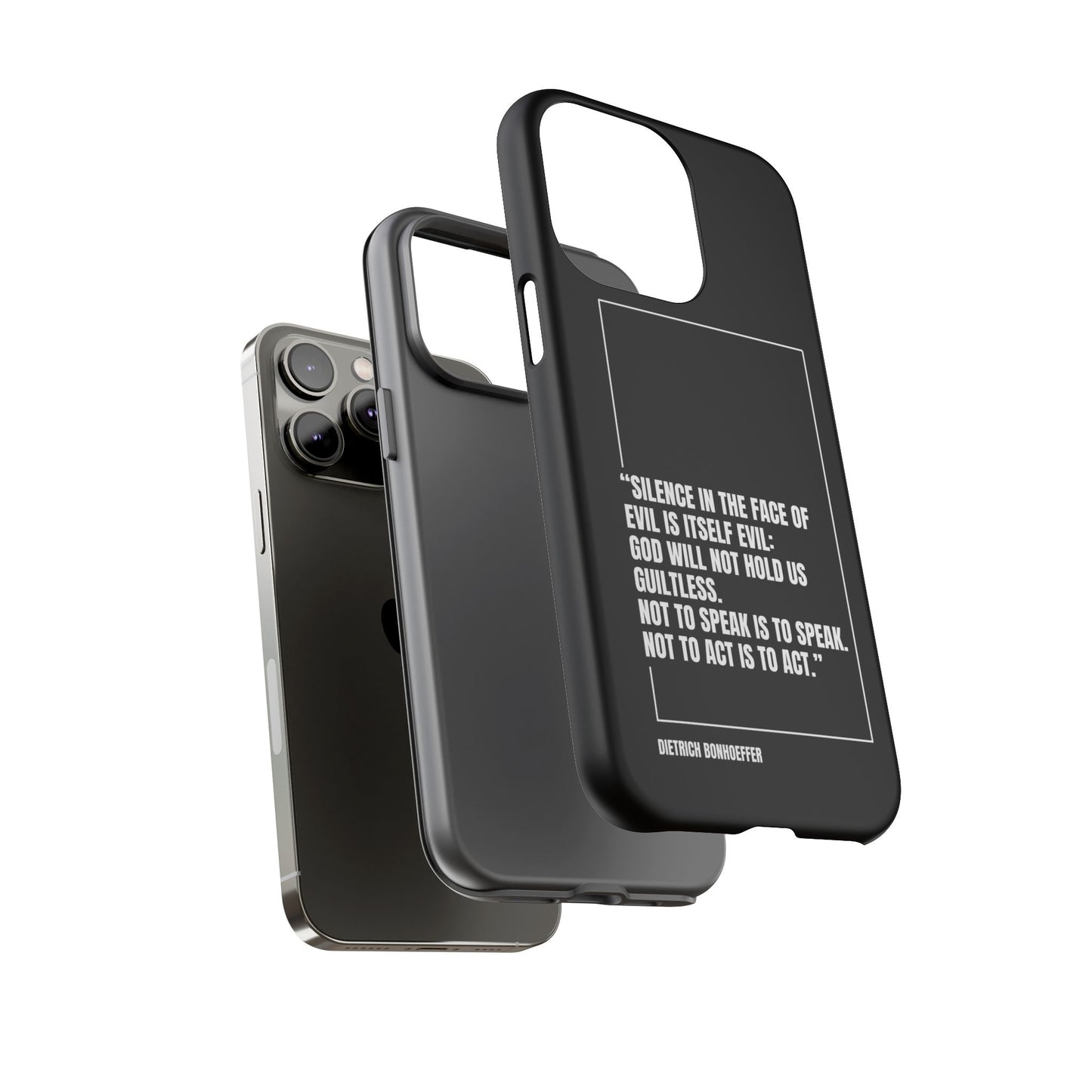 Dietrich Bonhoeffer quote tough phone case