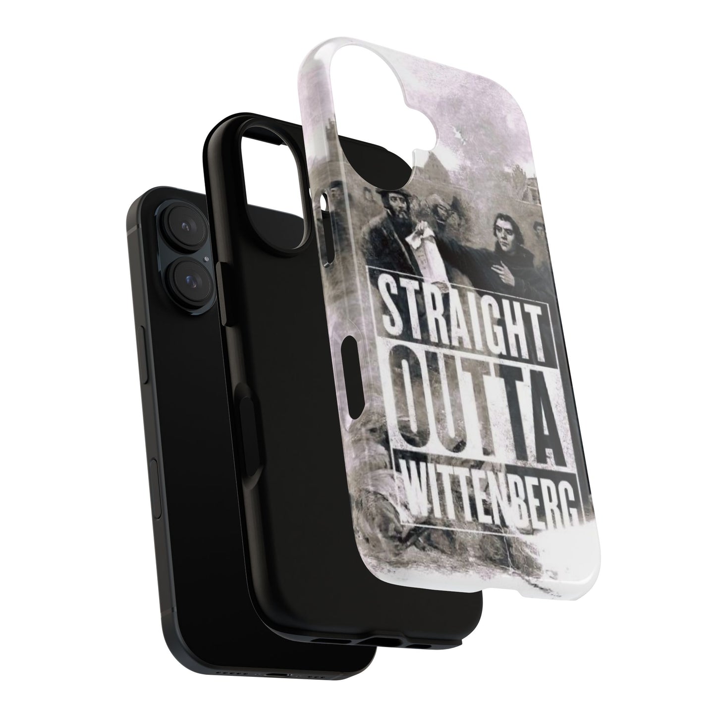 Straight Outta Wittenberg Tough Phone Case