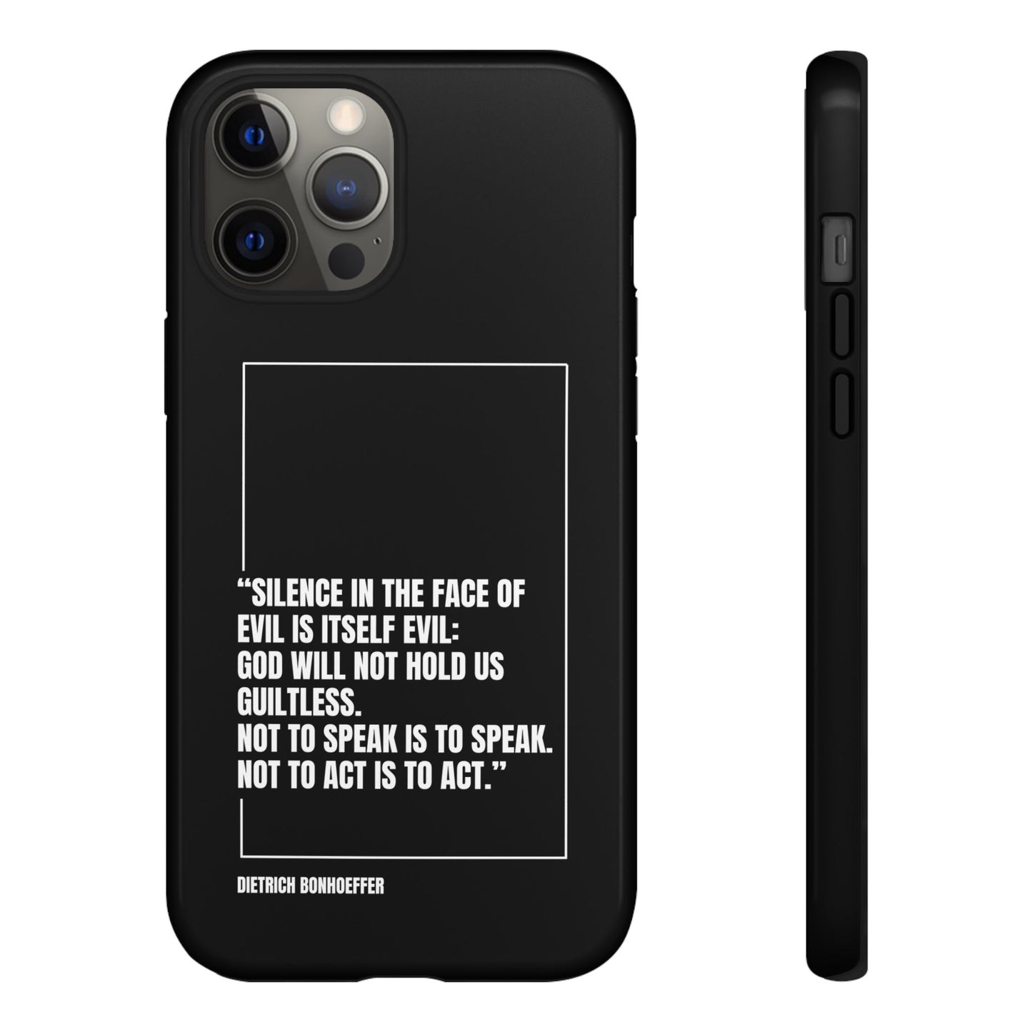 Dietrich Bonhoeffer quote tough phone case