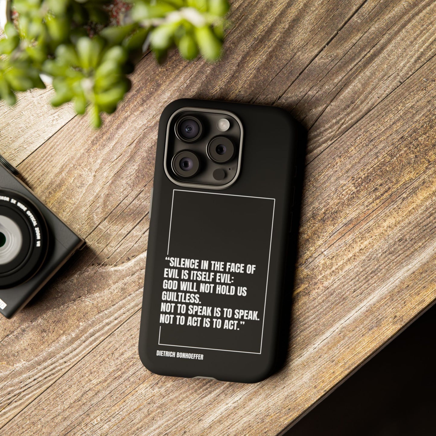 Dietrich Bonhoeffer quote tough phone case