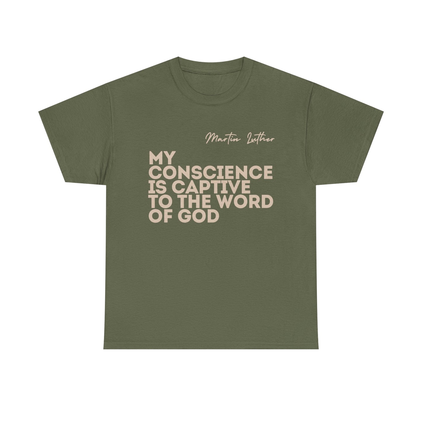 'My Conscience is Captive to the Word of God' | T-Shirt