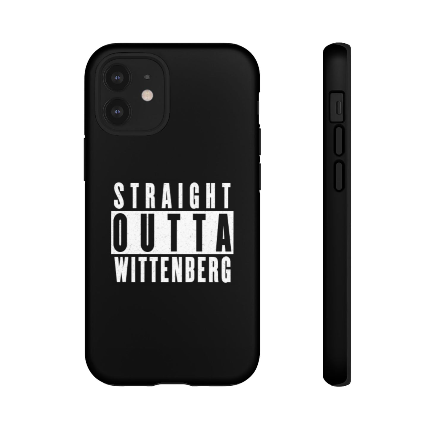 Straight Outta Tough Phone Case