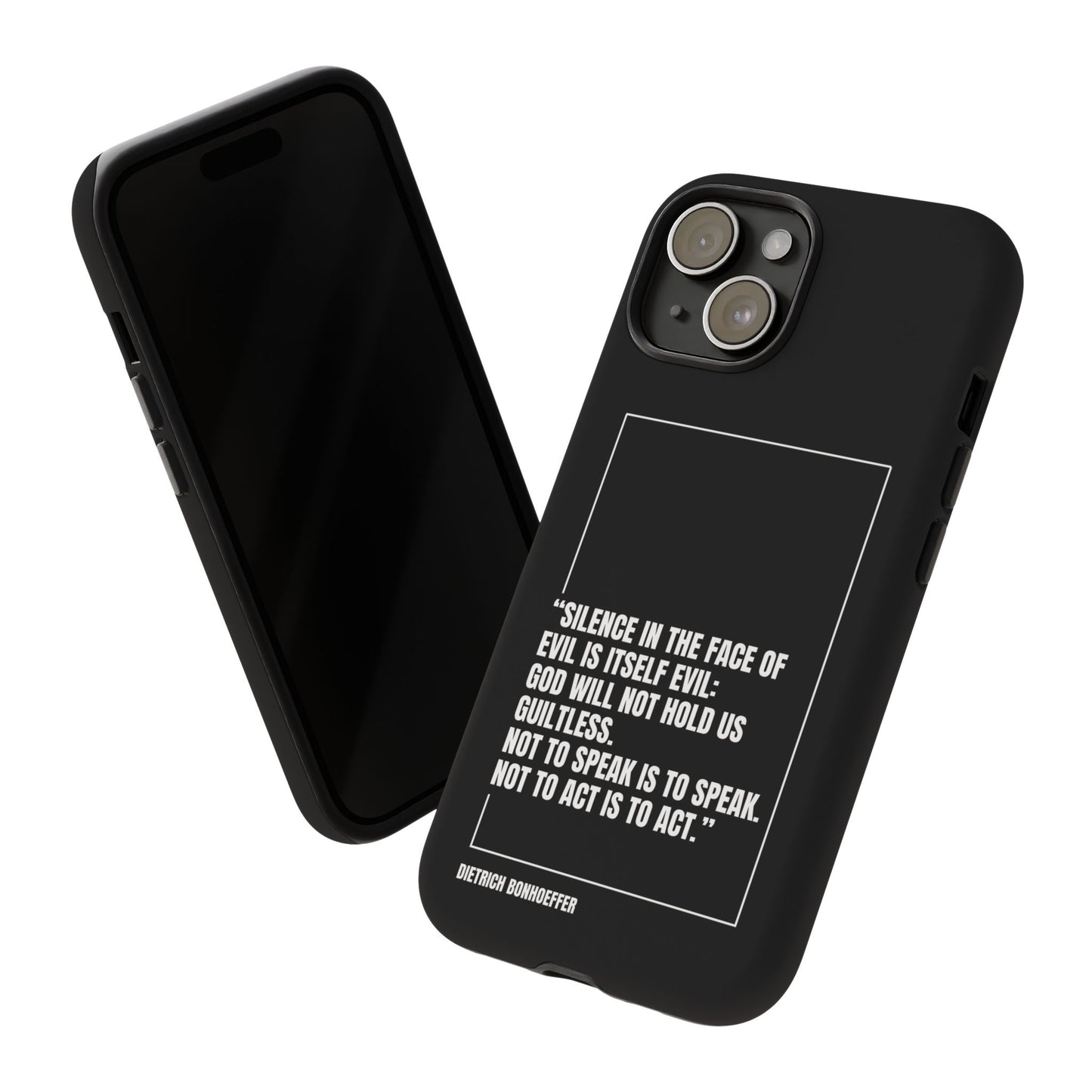 Dietrich Bonhoeffer quote tough phone case