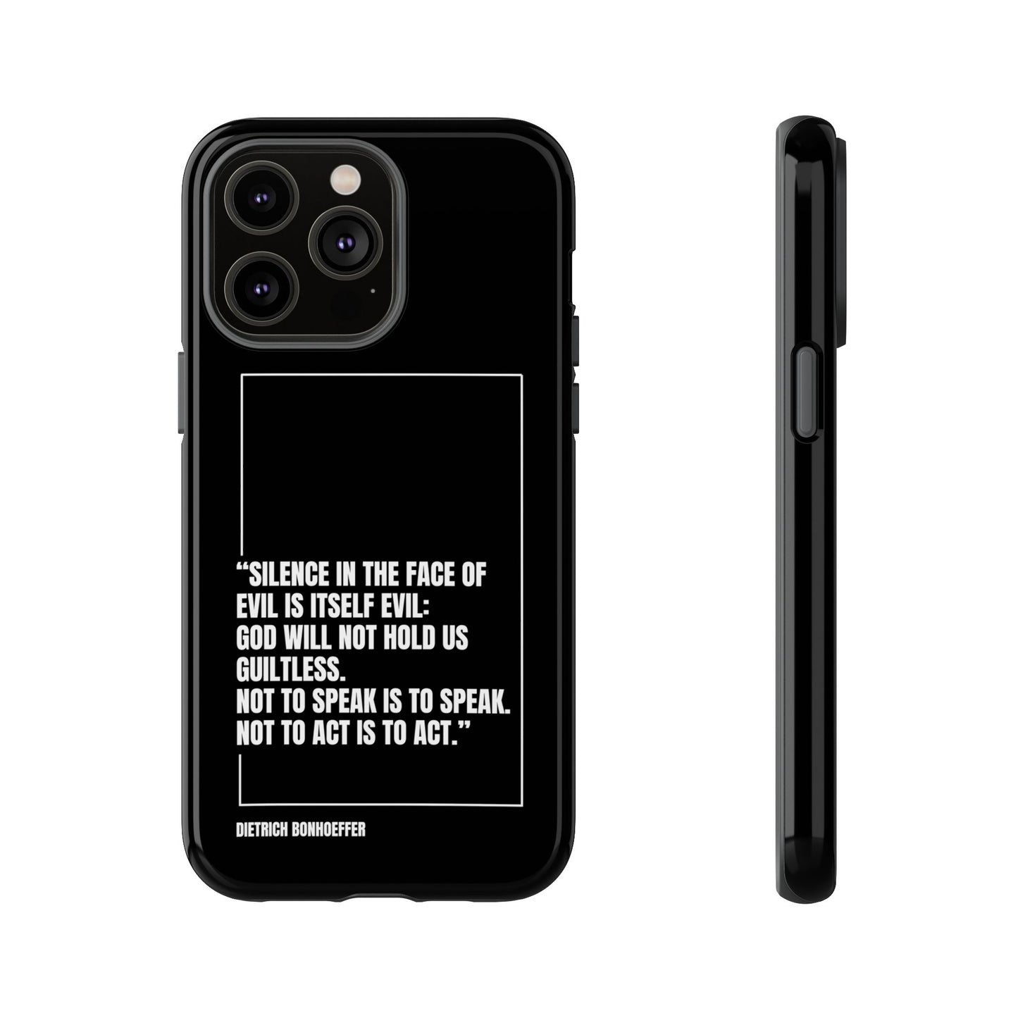 Dietrich Bonhoeffer quote tough phone case