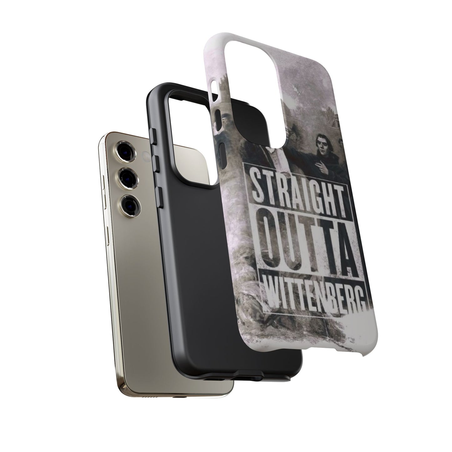 Straight Outta Wittenberg Tough Phone Case