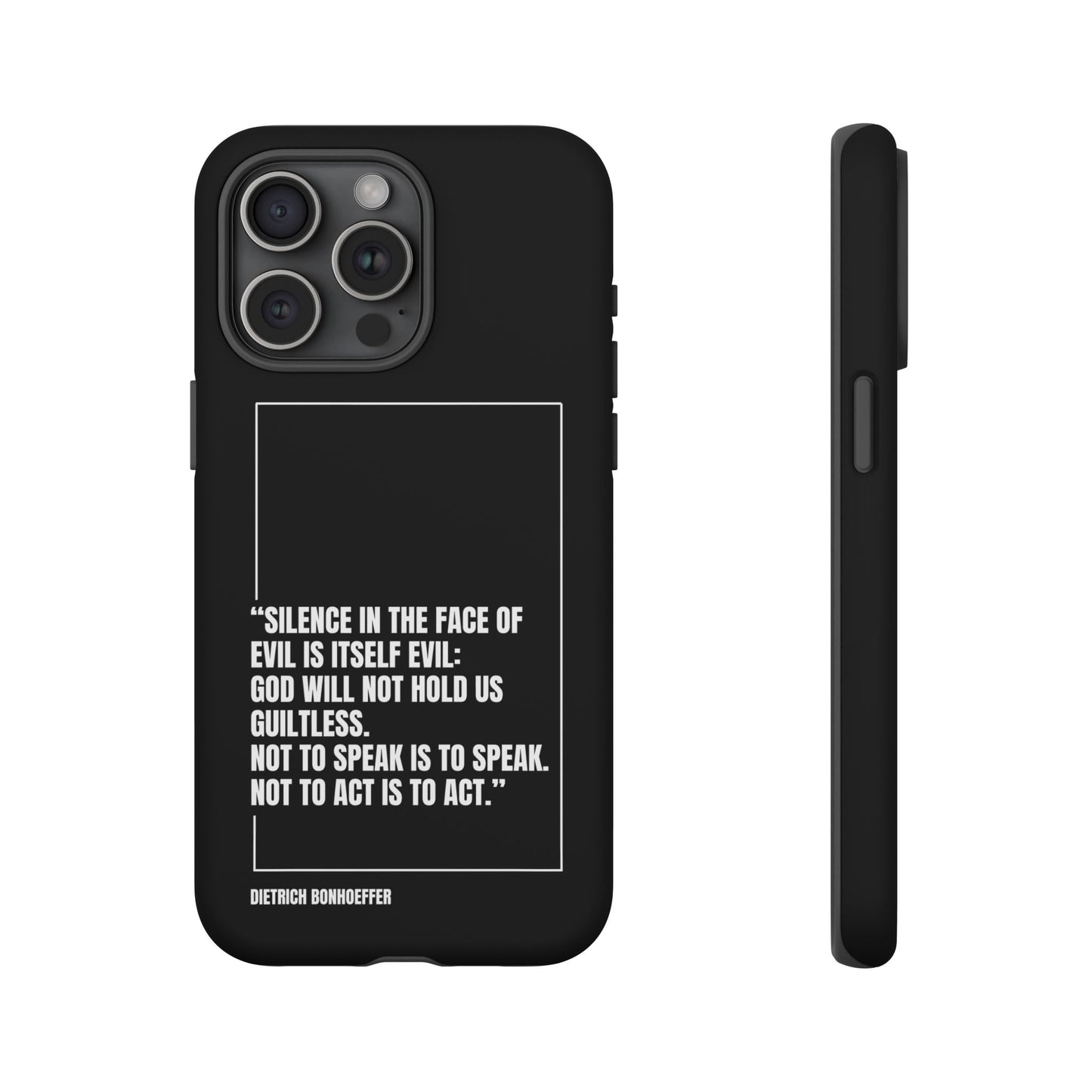 Dietrich Bonhoeffer quote tough phone case