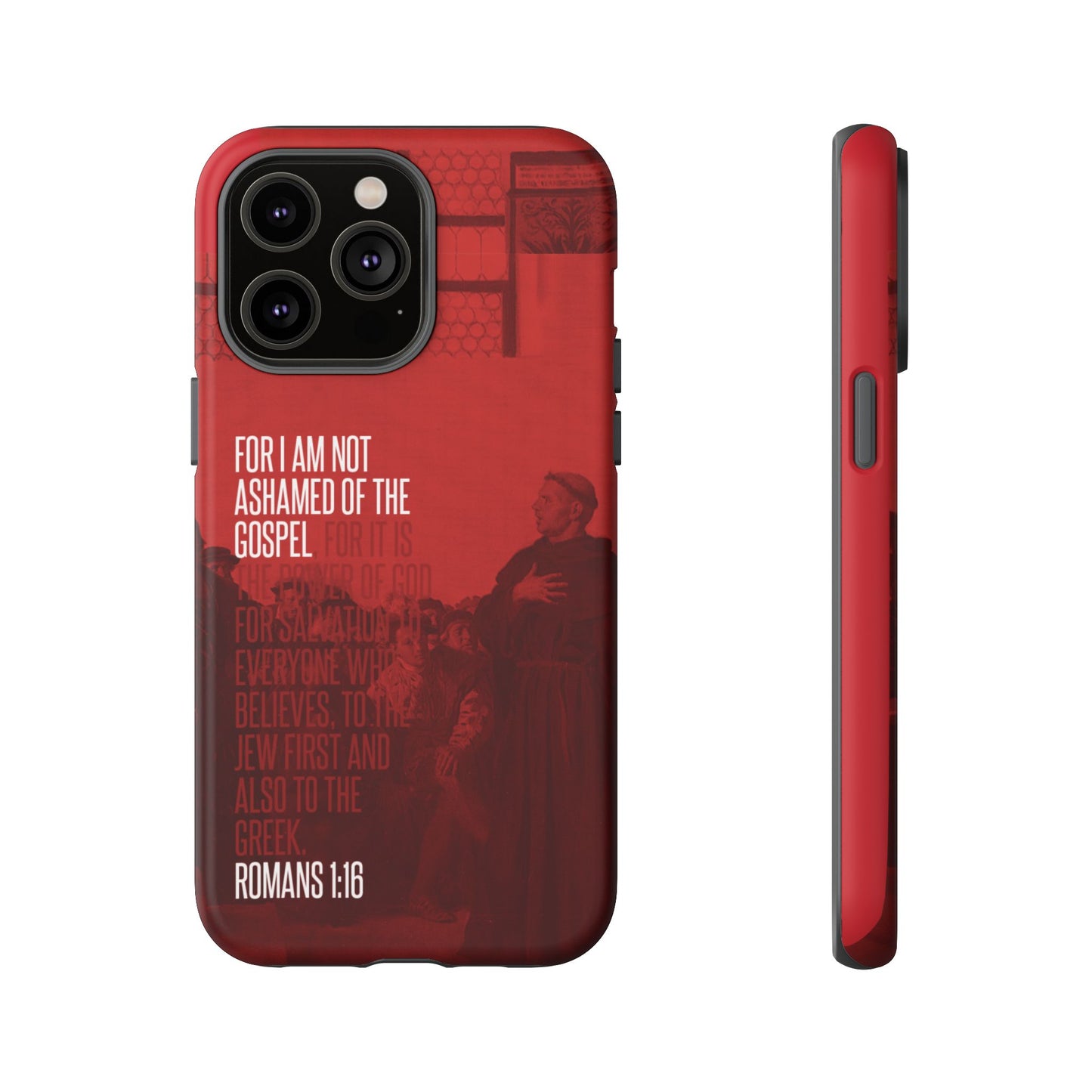 Not Ashamed Of The Gospel, Tough Phone Case