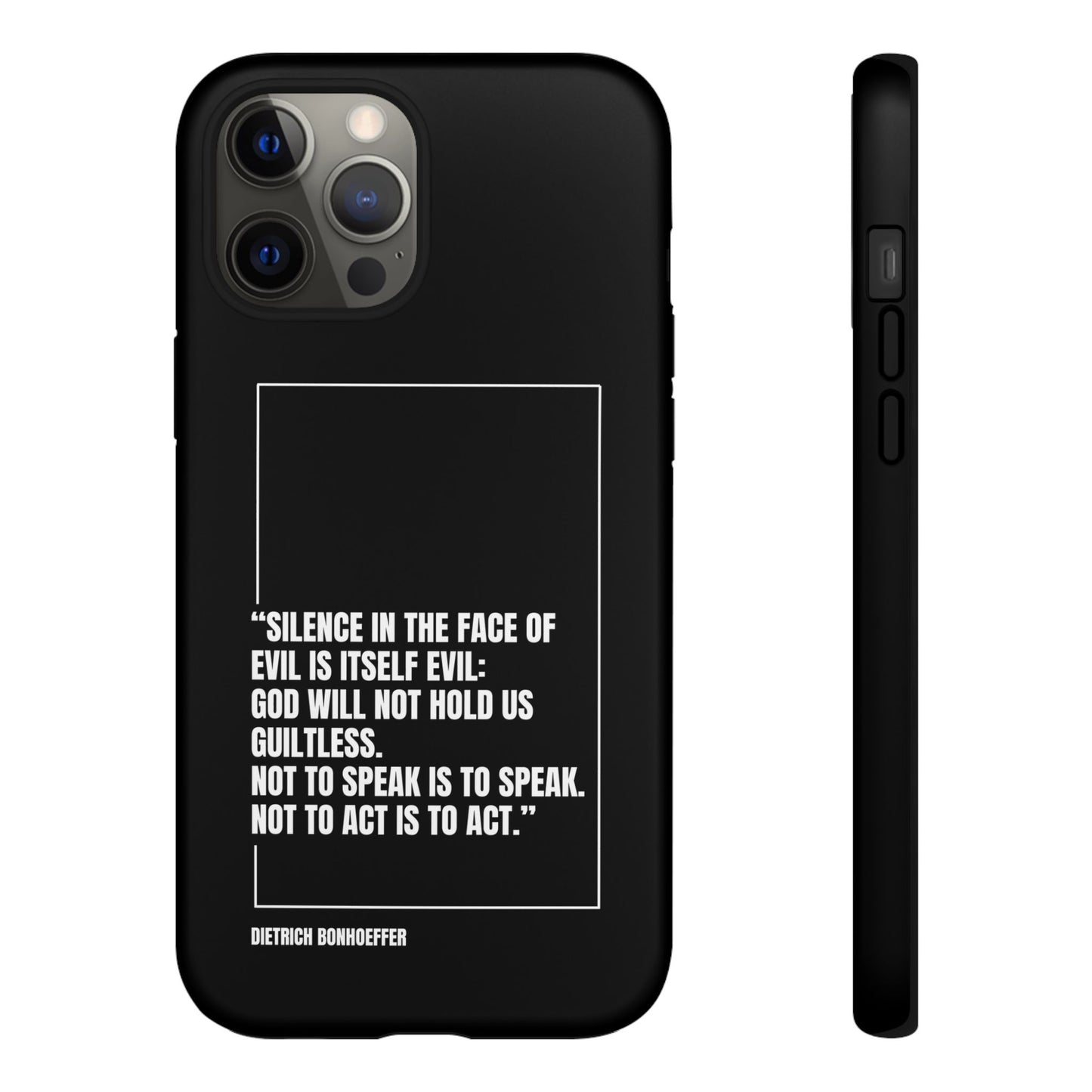 Dietrich Bonhoeffer quote tough phone case