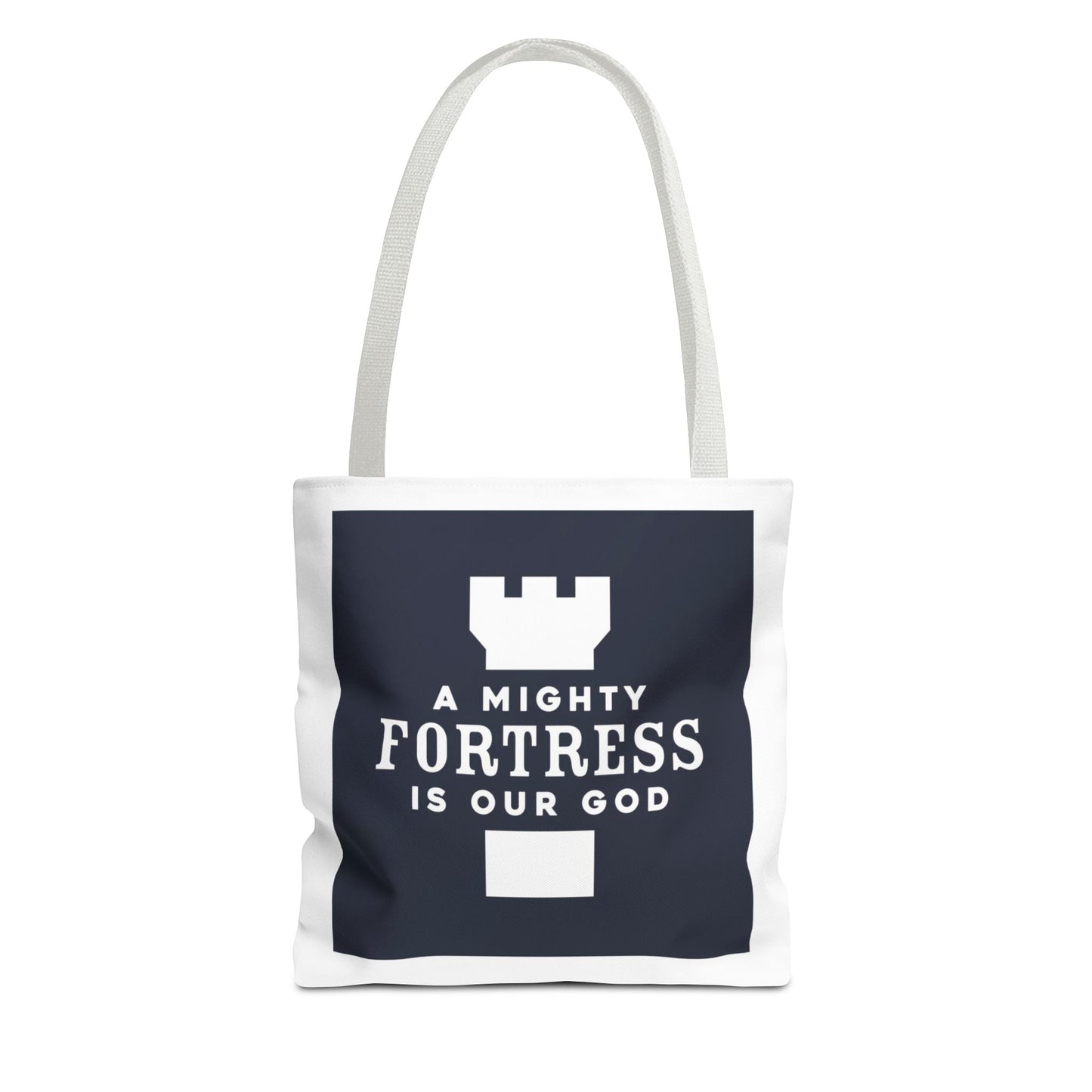 A Mighty Fortress Is Our God Tote Bag