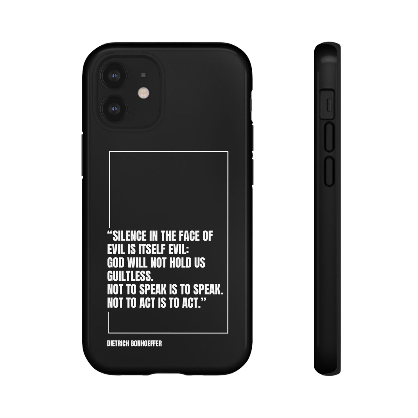Dietrich Bonhoeffer quote tough phone case