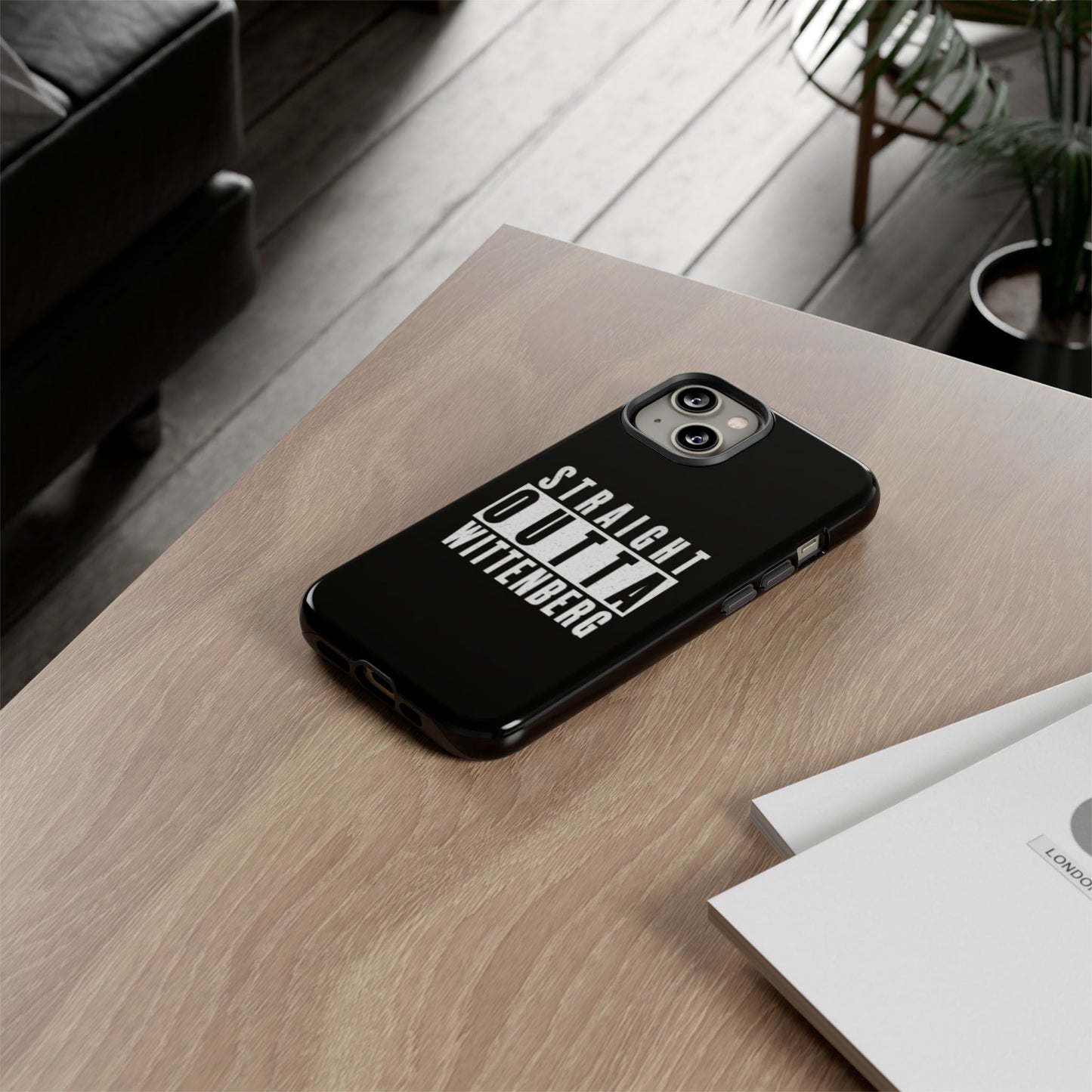 Straight Outta Tough Phone Case
