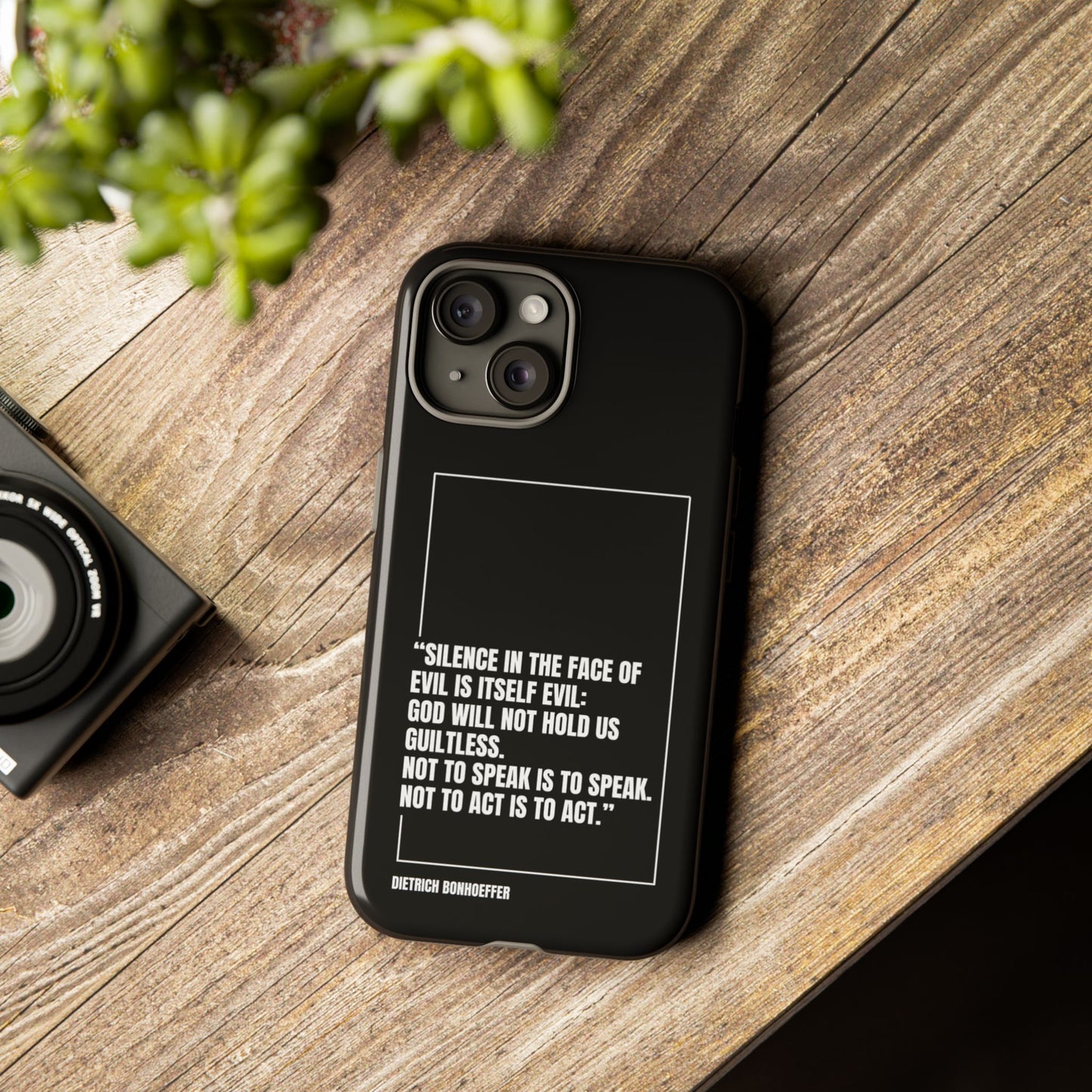 Dietrich Bonhoeffer quote tough phone case