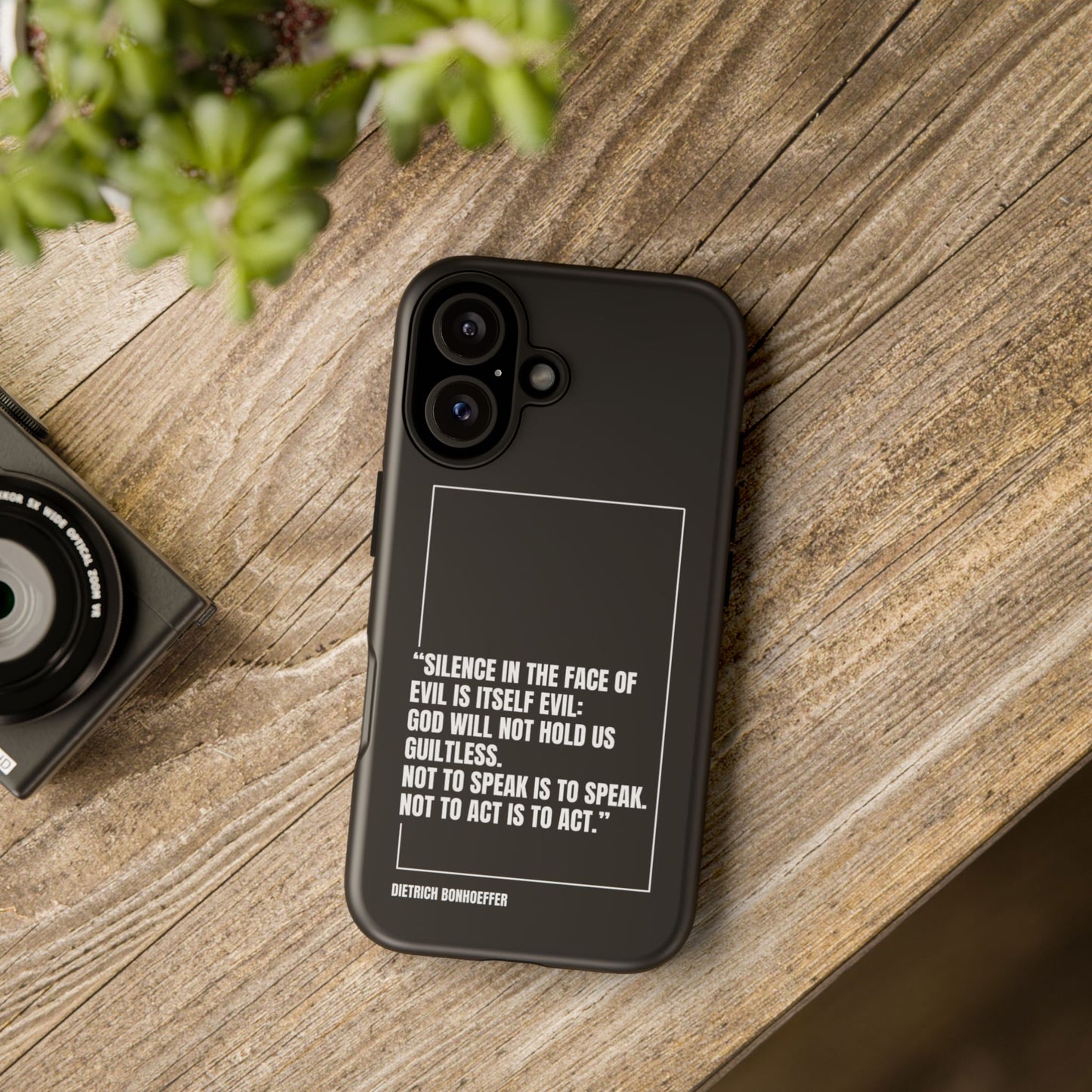 Dietrich Bonhoeffer quote tough phone case