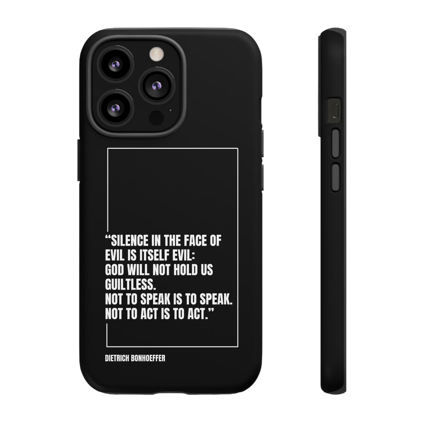 Dietrich Bonhoeffer quote tough phone case