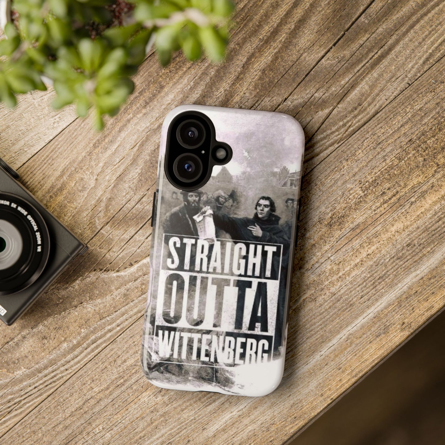 Straight Outta Wittenberg Tough Phone Case