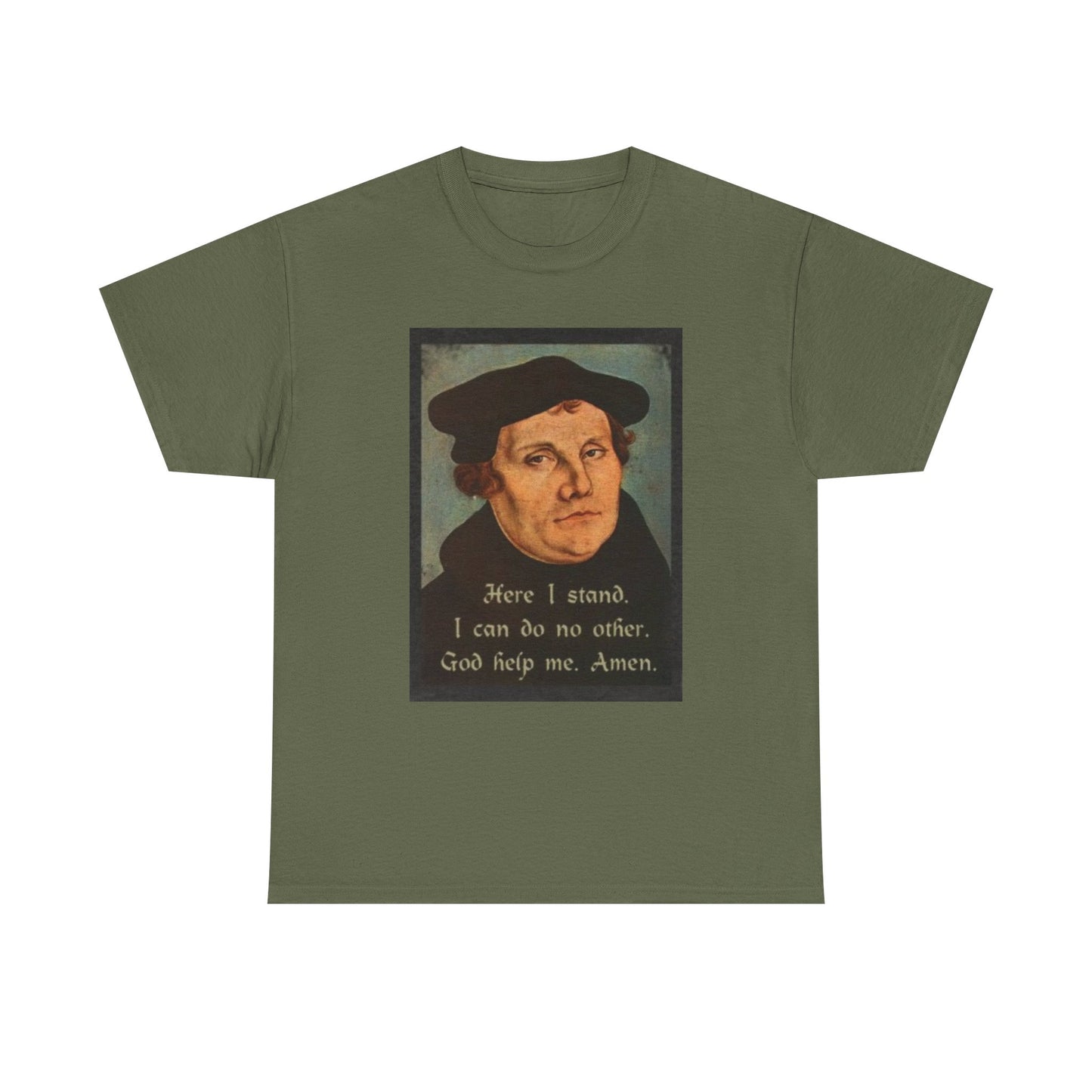 Here I Stand T-Shirt