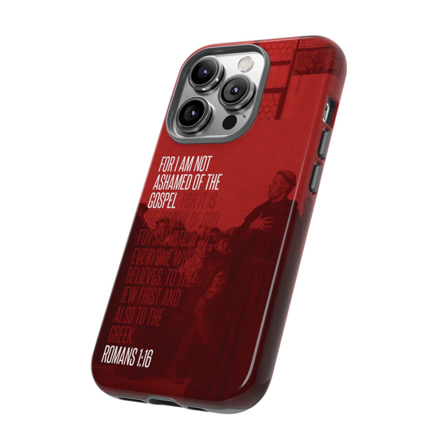 Not Ashamed Of The Gospel, Tough Phone Case