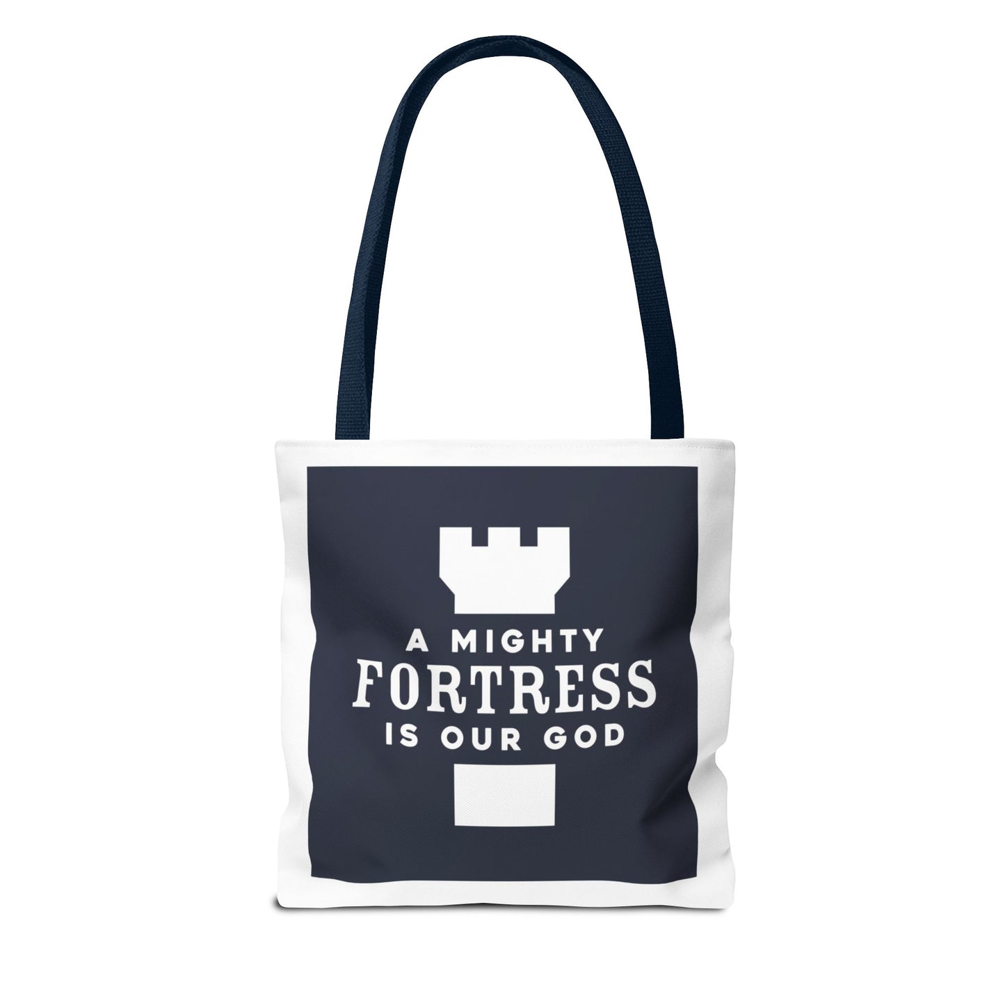 A Mighty Fortress Is Our God Tote Bag