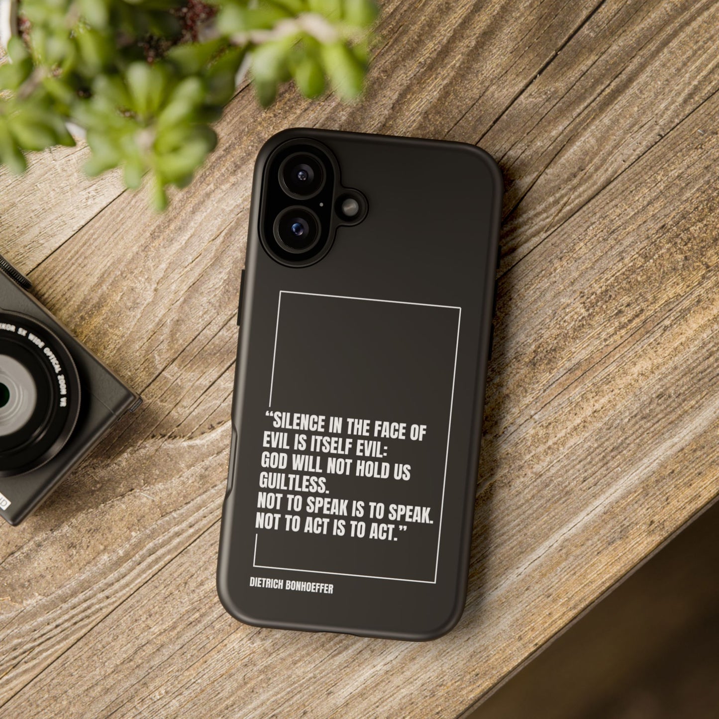 Dietrich Bonhoeffer quote tough phone case