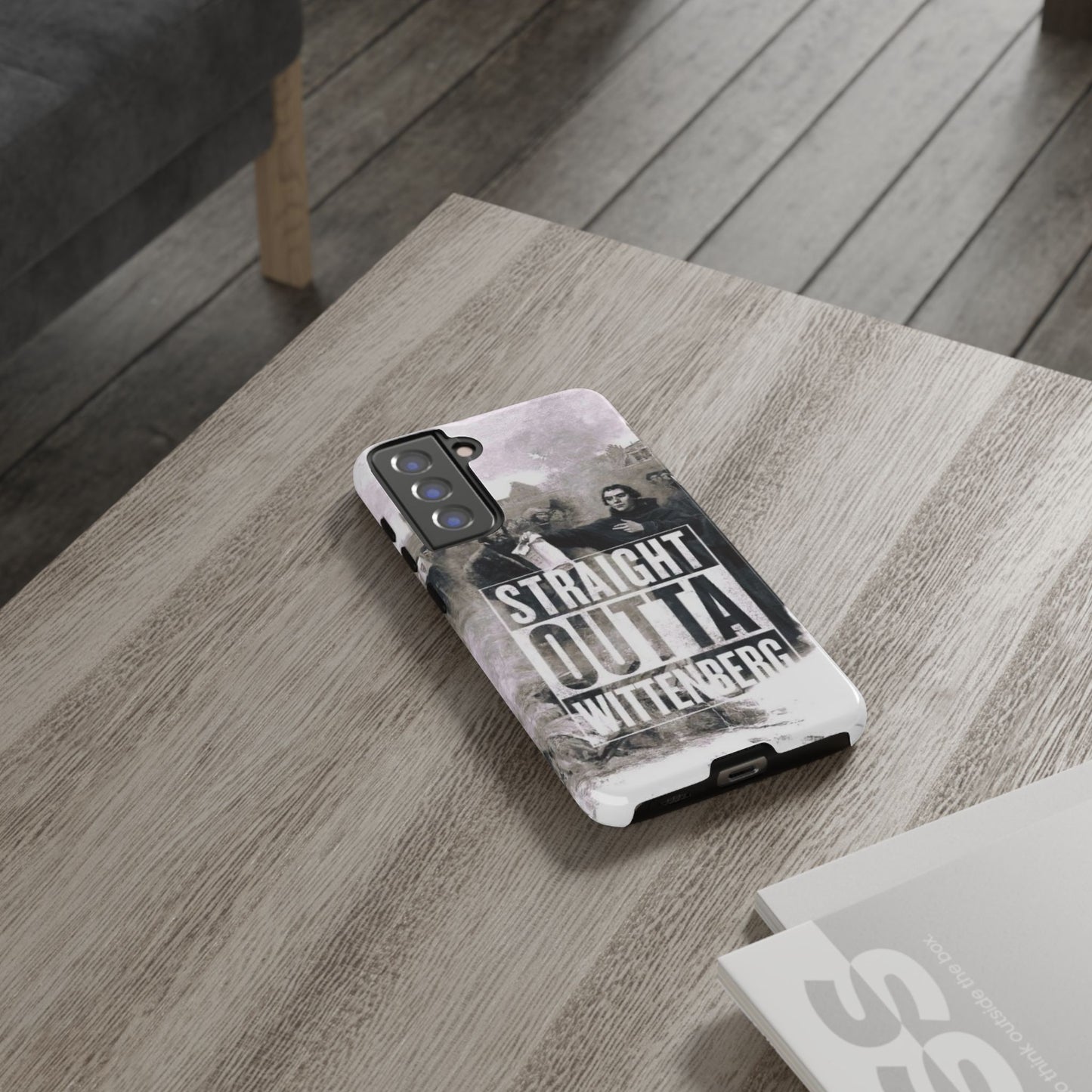 Straight Outta Wittenberg Tough Phone Case