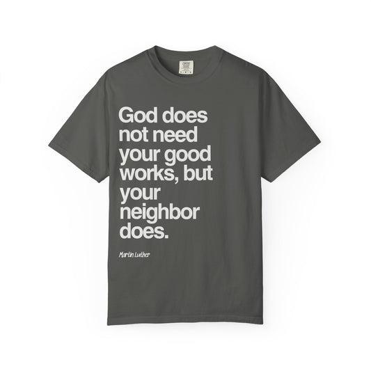 Luther quote T-Shirt