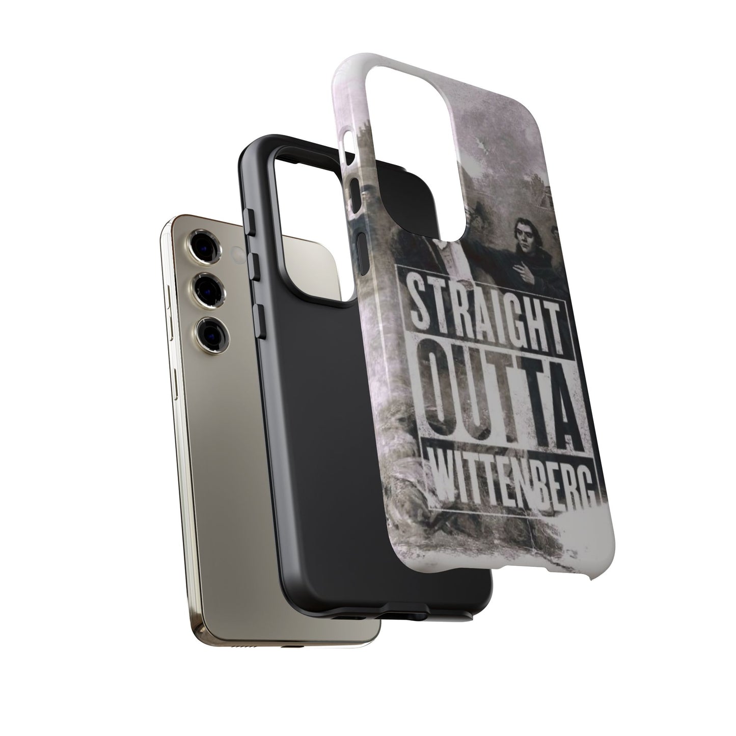 Straight Outta Wittenberg Tough Phone Case