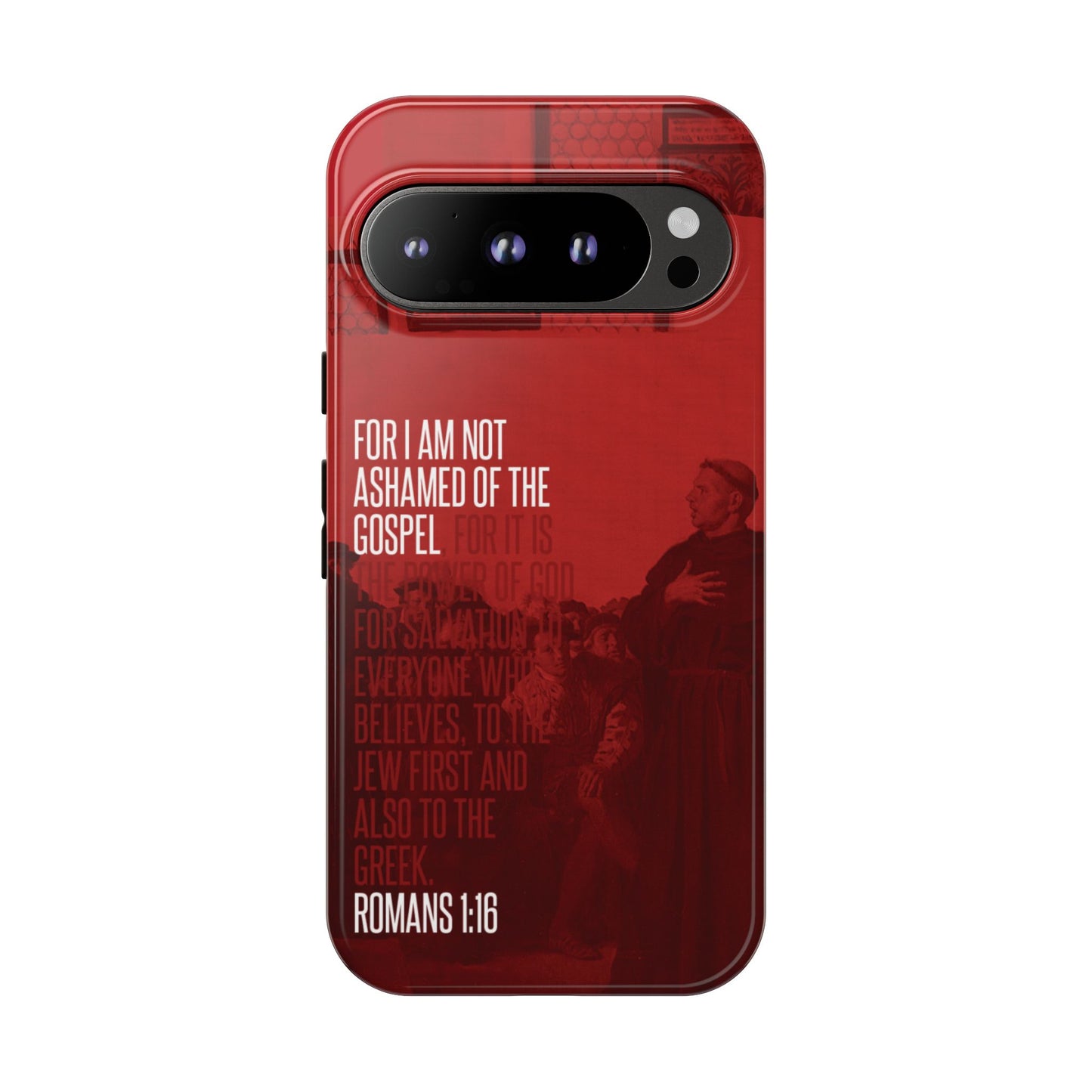Not Ashamed Of The Gospel, Tough Phone Case