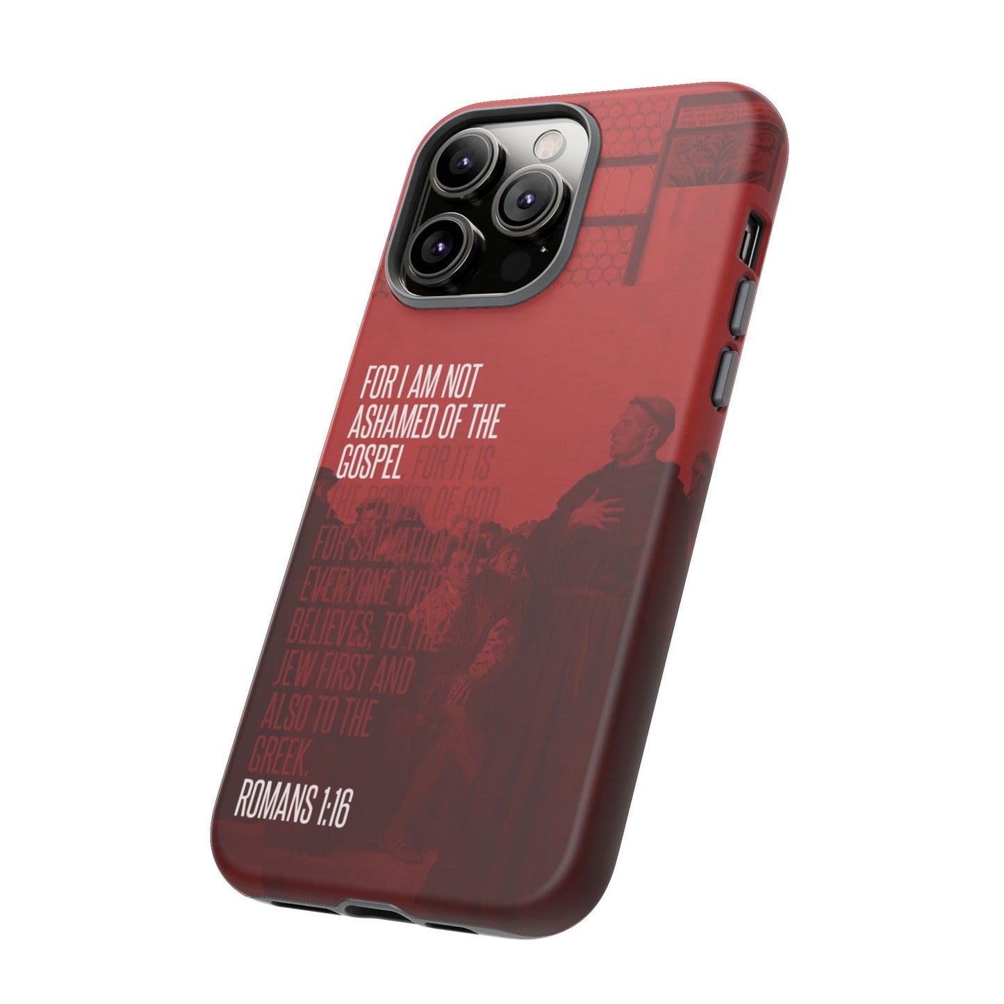 Not Ashamed Of The Gospel, Tough Phone Case
