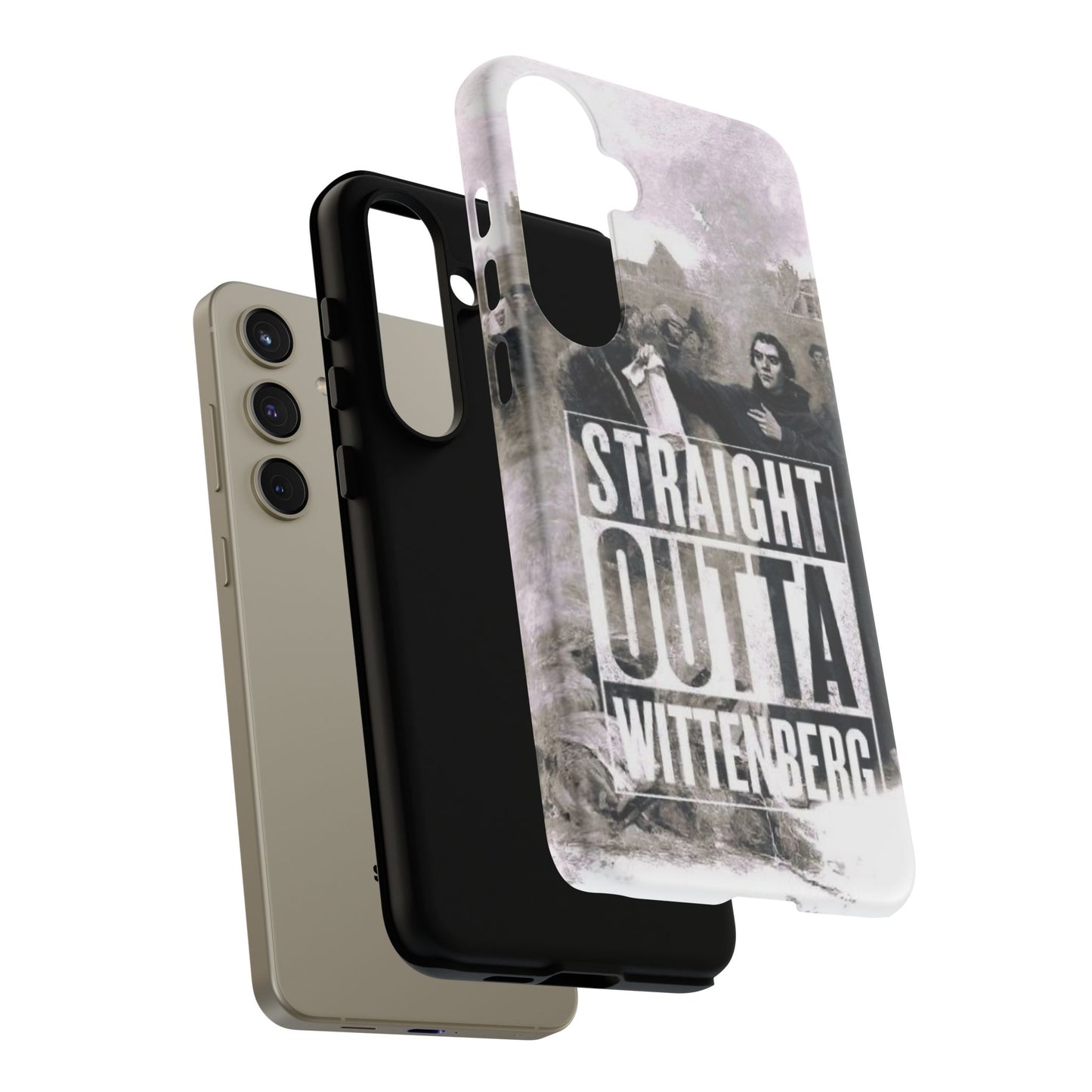 Straight Outta Wittenberg Tough Phone Case