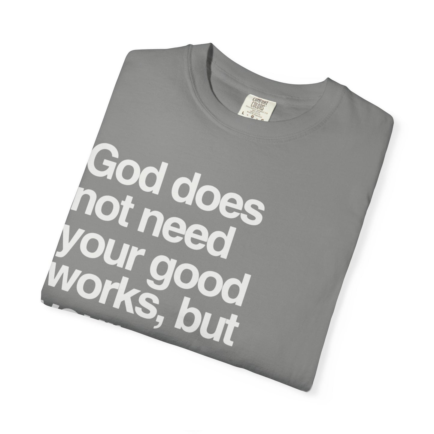Luther quote T-Shirt
