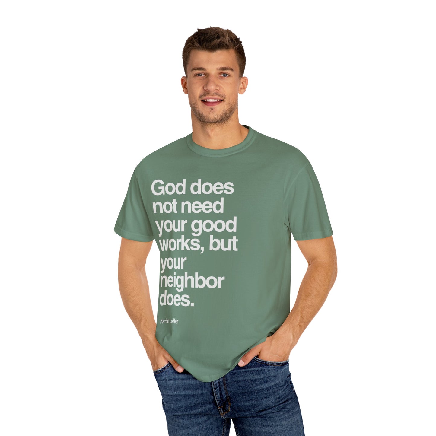 Luther quote T-Shirt