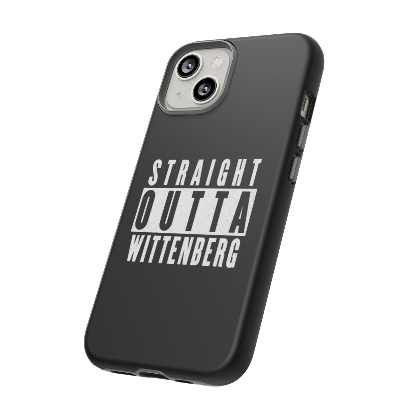 Straight Outta Tough Phone Case