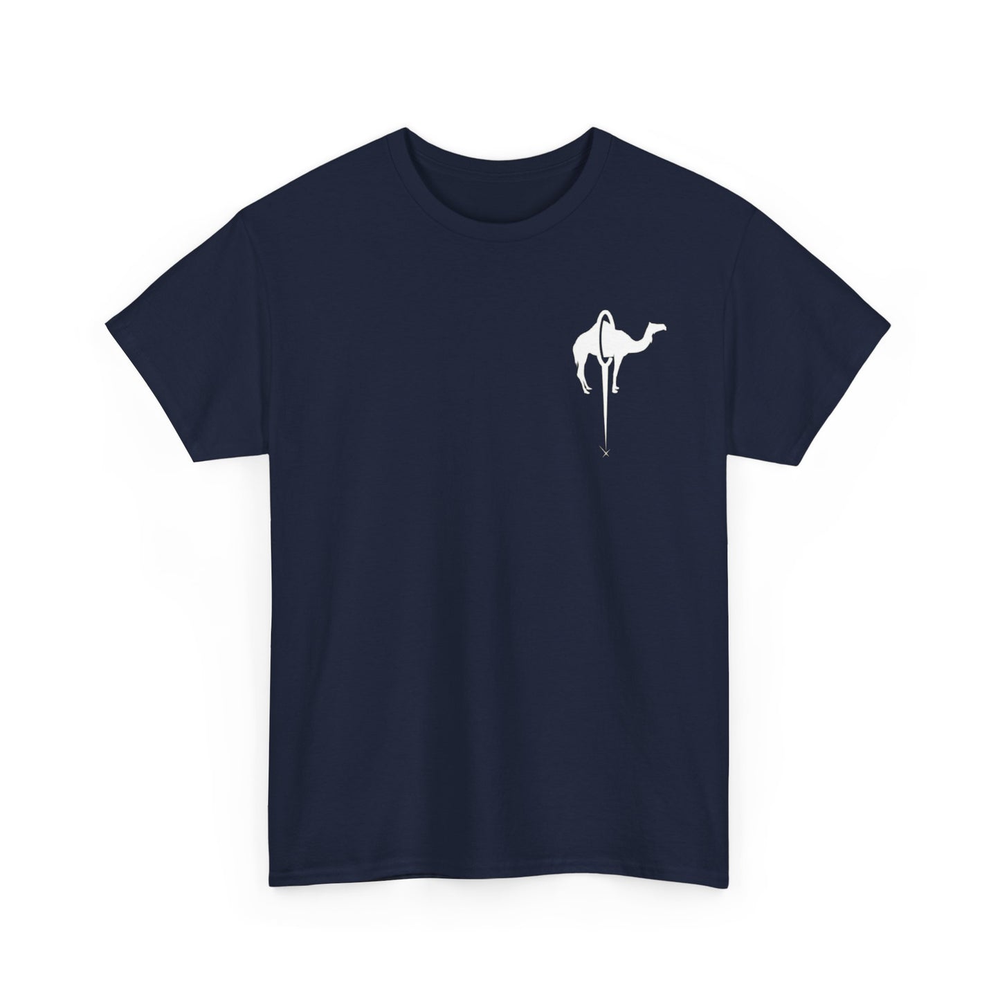 camel to go through the eye of a needle T-Shirt