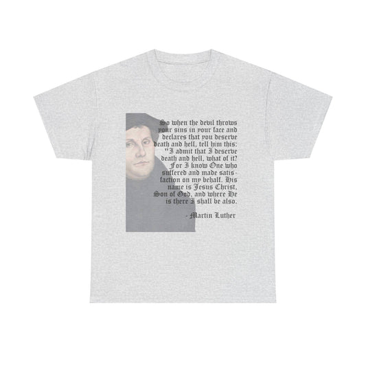 Luther quote T-shirt