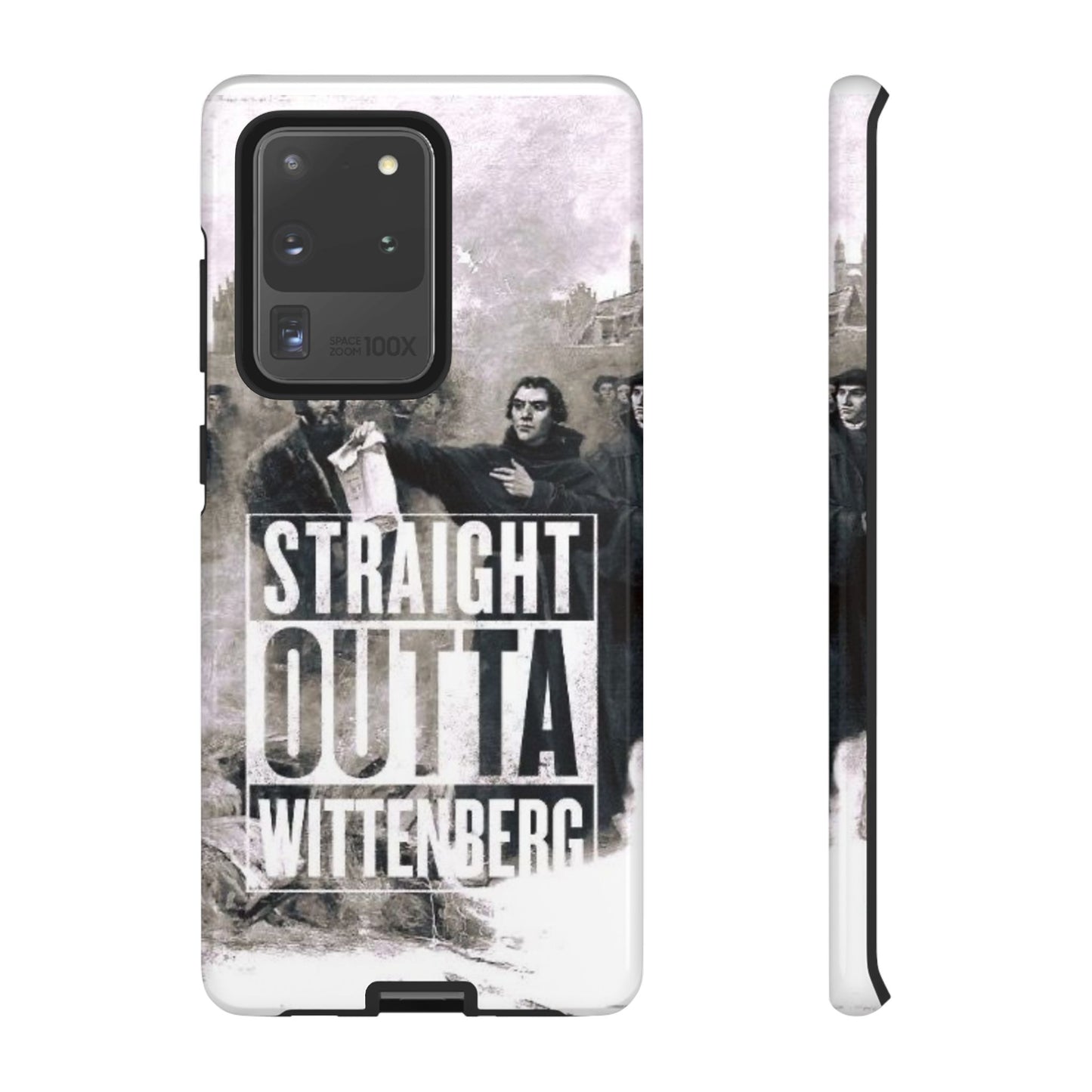 Straight Outta Wittenberg Tough Phone Case