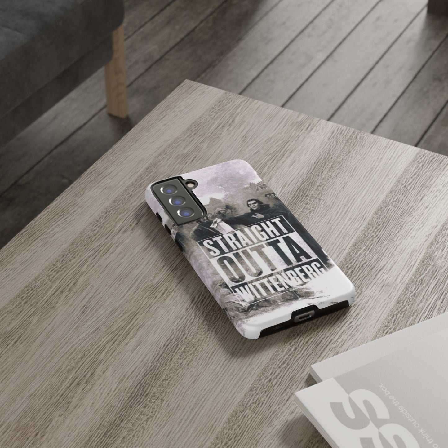 Straight Outta Wittenberg Tough Phone Case