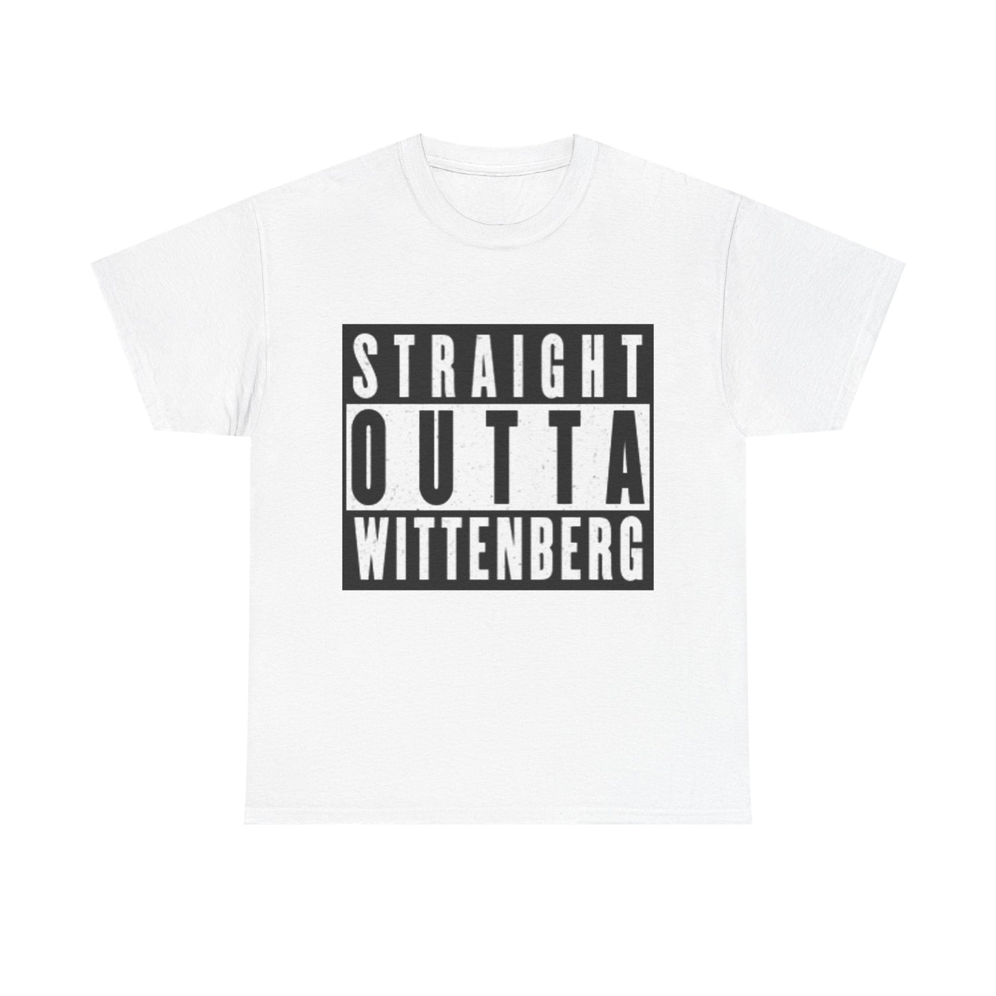 Straight Outta Wittenberg Unisex Heavy Cotton Tee