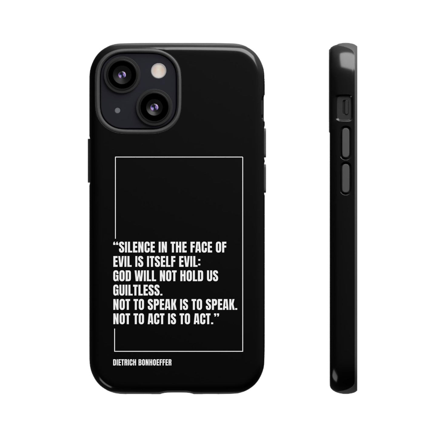 Dietrich Bonhoeffer quote tough phone case