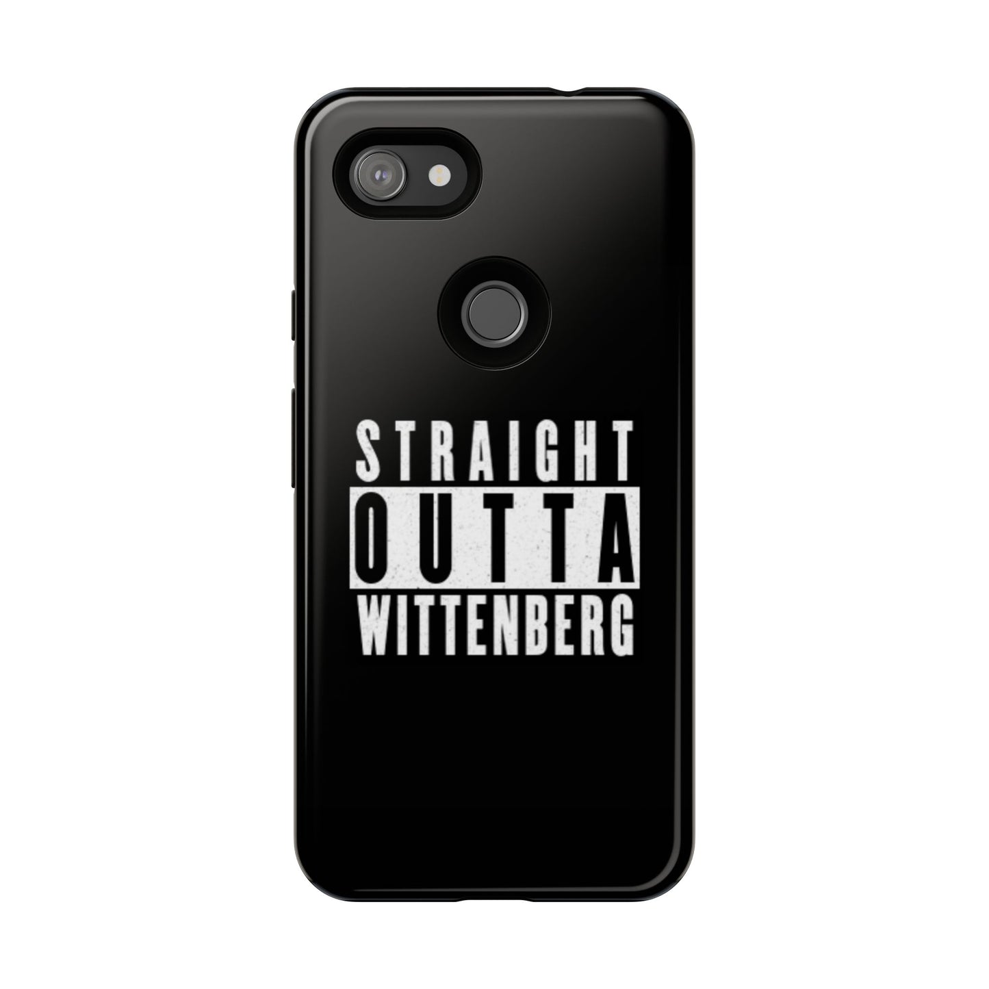 Straight Outta Tough Phone Case